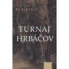 Turnaj hrbáčov - Laslo Blašković