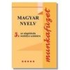 Magyar nyelv 5 - Munkafüzet
