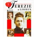 Terezie a Lisieux - Pierre Descouvemont