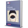 Klinická embryologie - Pavel Trávnik