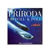 Příroda od pólu k pólu - Curtsinger Bill