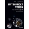 Matematický vesmír Max Tegmark