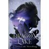 Dragon Lake (R. L. DAVENNOR)(Brožovaná)