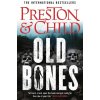 Old Bones - Douglas Preston, Lincoln Child