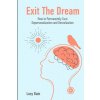 Exit The Dream (Bain Lucy Bain)(Brožovaná)