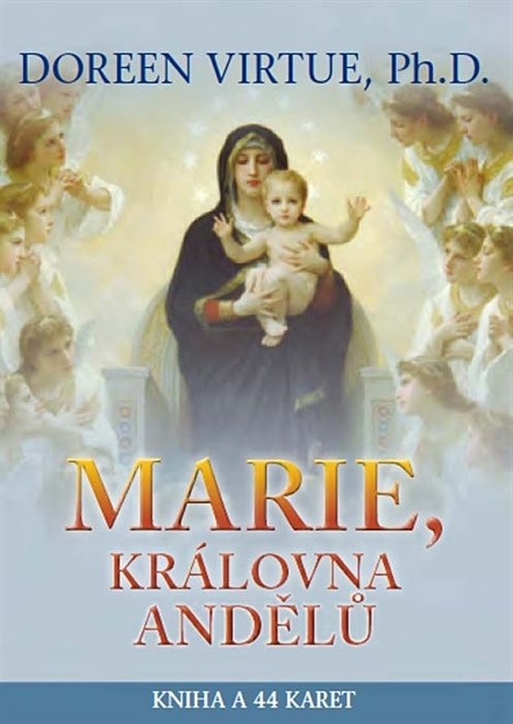 Marie, královna andělů - Doreen Virtue