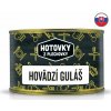 HOTOVKY Z PLECHOVKY Hovädzí guláš Varianta: 400 g