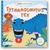 Svojtka Ahoj Dinosaure Tyrannosaurus Rex