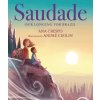 Saudade: Our Longing for Brazil (Crespo Ana)
