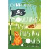 Something Fishy This Way Comes - Gabby Allan