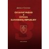 Ústavné právo a Ústava Slovenskej republiky (Jaroslav Chovanec)