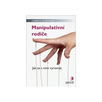 Manipulativní rodiče