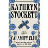 The Calamity Club