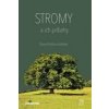 Stromy a ich príbehy - Kollár Daniel