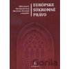Európske súkromné právo - Milan Jančo, Monika Jurčová
