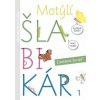 Motýlí šlabikár 1. diel - Metodická príručka - Andrea Cinegová