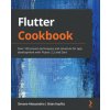 Flutter Cookbook (Brian Kayfitz)(Brožovaná)
