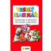 Veselý slabikář písmenka a básničky pro kluky a holčičky