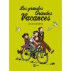 Les grandes grandes vacances, Tome 05 (Gwénaëlle Boulet,Pascale HÉDELIN)(Brožovaná)