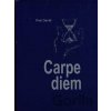 Carpe Diem - Petr David
