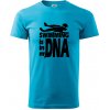 Swimming is in my DNA - Klasické pánske tričko vyššej gramáže - 3XL ( Svetlý tyrkys )