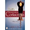 Bull's Pocket Guide to Corkscrews (Donald Bull)(Brožovaná)