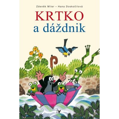 Krtko a dáždnik - Miler Zdeněk