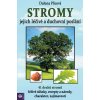 Stromy - jejich duchovní a léčivé poslání - Plicová Dušana