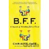 BFF - Christie Tate