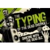 The Typing of the Dead: Overkill - Dancing with the Dead DLC Steam CD Key