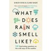 What Does Rain Smell Like?