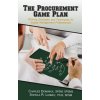 Procurement Game Plan (Charles Dominick,Sohelia Lunney)(Pevná)