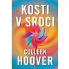 Kosti v srdci - Hoover Colleen