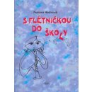 S flétničkou do školy - Romana Hodinová