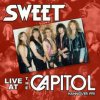 Sweet - Live At The Capitol / Digipack [CD]