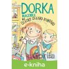 E-kniha Dorka Magorka má ozajsky ozajskú kamošku - Abby Hanlon