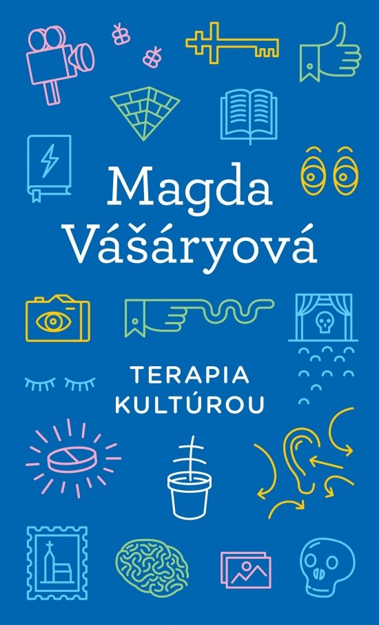 Terapia kultúrou - Magda Vašáryová