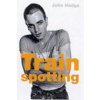 Trainspotting (Hodge John)