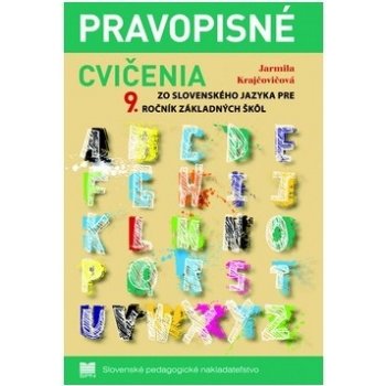 Pravopisné cvičenia zo slovenského jazyka pre 9.ročník základných škôl