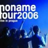 No Name - Live In Prague / 2CD [2 CD]