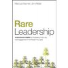 Rare Leadership: 4 Uncommon Habits for Increasing Trust, Joy, and Engagement in the People You Lead (Warner Marcus)