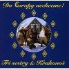 Tři Sestry: Do evropy nechceme! - CD