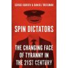 Spin Dictators - Daniel Treisman, Sergei Guriev