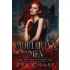 Moriarty's Men (EVA CHASE)(Brožovaná)