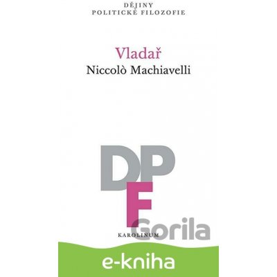 Vladař - Niccolň Machiavelli