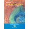 Antropologia medica. Forme e movimento nel corpo umano