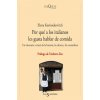 Por qué a los italianos les gusta hablar de comida : un itinerario a través de la historia, la cultura y las costumbres (Elena Kostioukovitch,Juan Manuel Salmerón Arjona)(Brožovaná)