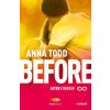 Before. After forever (Anna Todd,I. Katerinov)(Brožovaná)