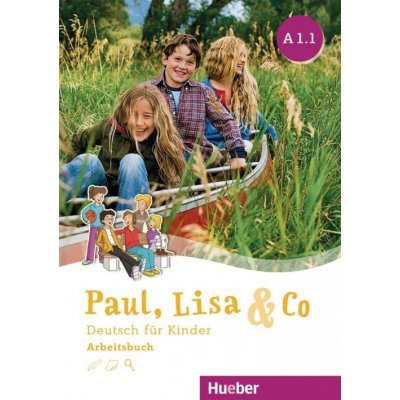Paul, Lisa & Co A1.1 Arbeitsbuch - Pracovný zošit