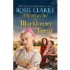 Heartache at Blackberry Farm - Rosie Clarke